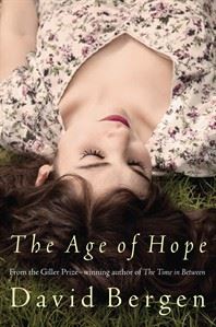 David Bergen's 'The Age of Hope' a complex tale of longing and disappointment | iNFOnews.ca