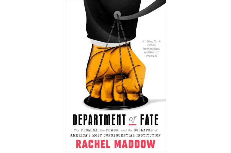 Rachel Maddow takes on the DOJ’s 150-year saga in a new book, 'Department of Fate' | iNFOnews.ca