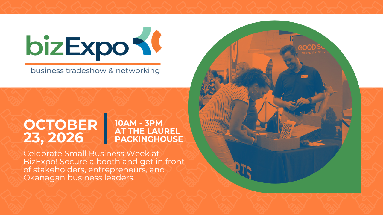 BizExpo 2026 + Social Mingle, Where Okanagan Business Comes Together | iNFOnews.ca Kelowna Chamber