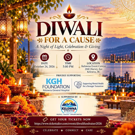 Diwali for a Cause Returns to Kelowna in Support of the KGH Foundation | iNFOnews.ca Diwali for a Cause Returns to Kelowna in Support of the KGH Foundation