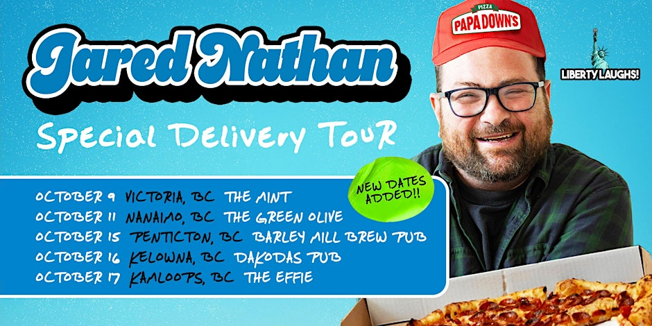 Jared Nathan’s Special Delivery Comedy Tour – 19+ | iNFOnews.ca Liberty Laughs Comedy Inc