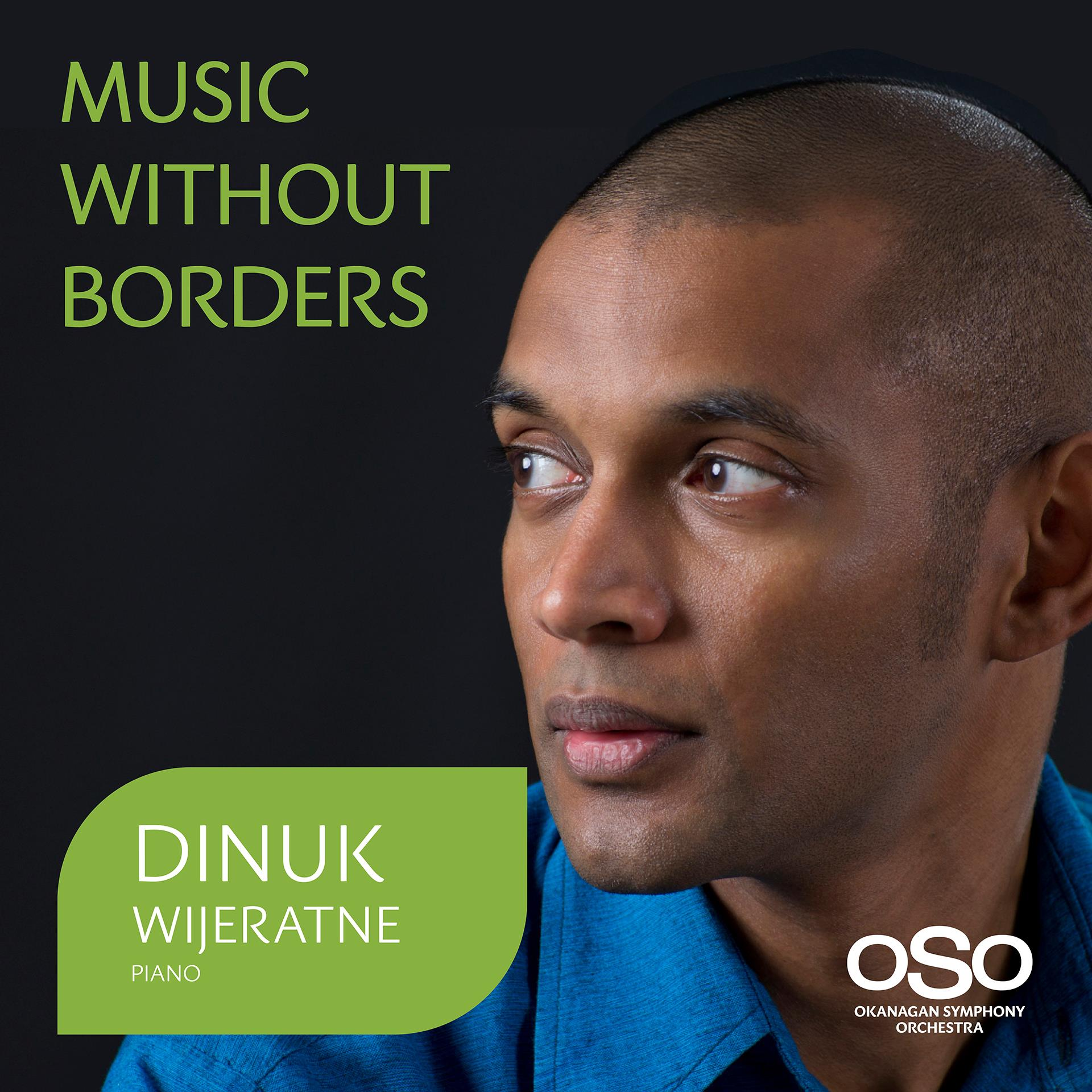 Okanagan Symphony Orchestra presents MUSIC WITHOUT BORDERS