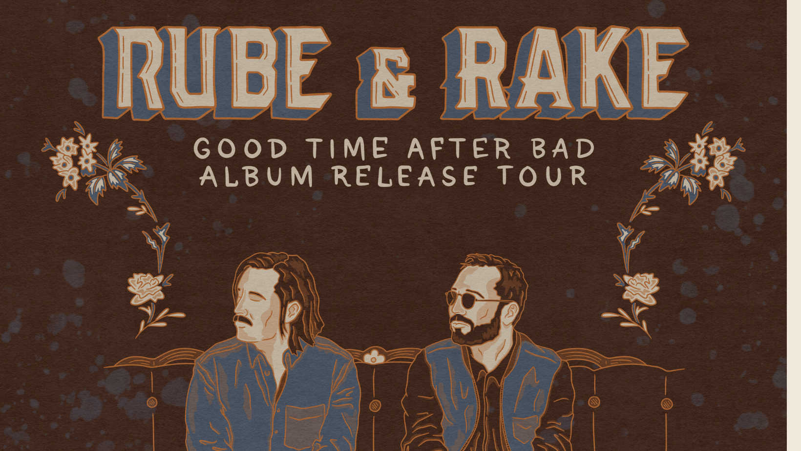 Rube & Rake Good Time After Bad Album Release Tour | iNFOnews.ca The Effie Arts Collective