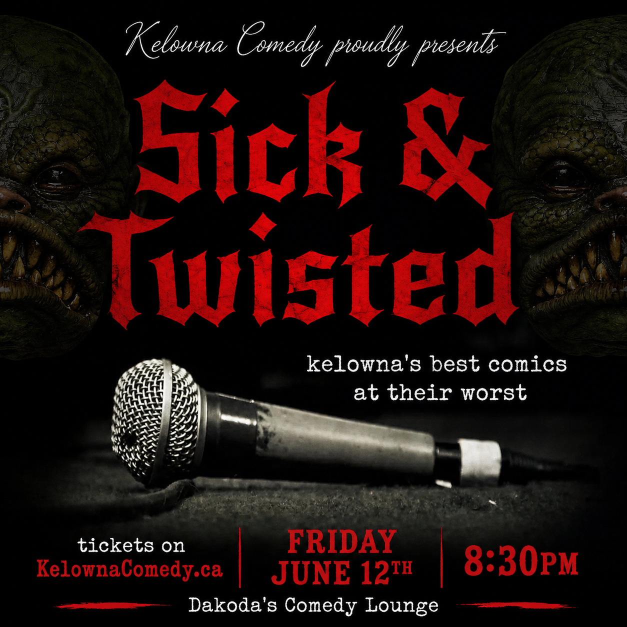 Sick & Twisted Comedy Night at Dakoda's Comedy Lounge | iNFOnews.ca Sick & Twisted Comedy Night at Dakoda’s Comedy Lounge