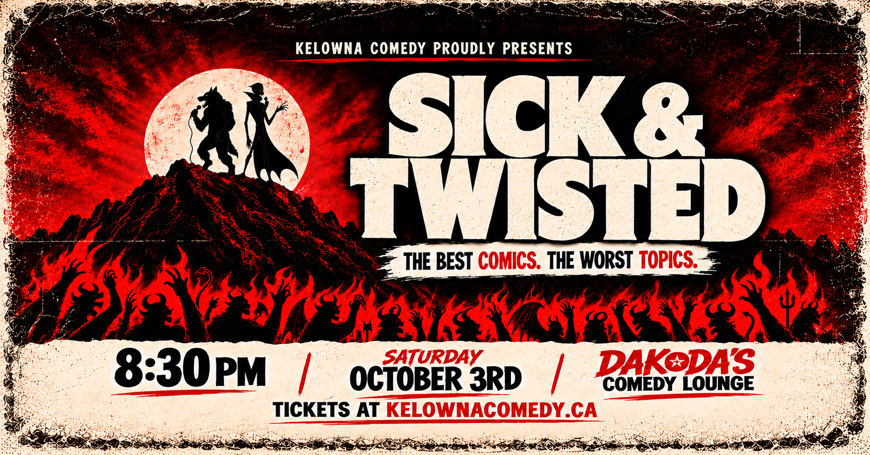 Sick & Twisted Comedy Night at Dakoda's | iNFOnews.ca Sick & Twisted Comedy Night at Dakoda’s