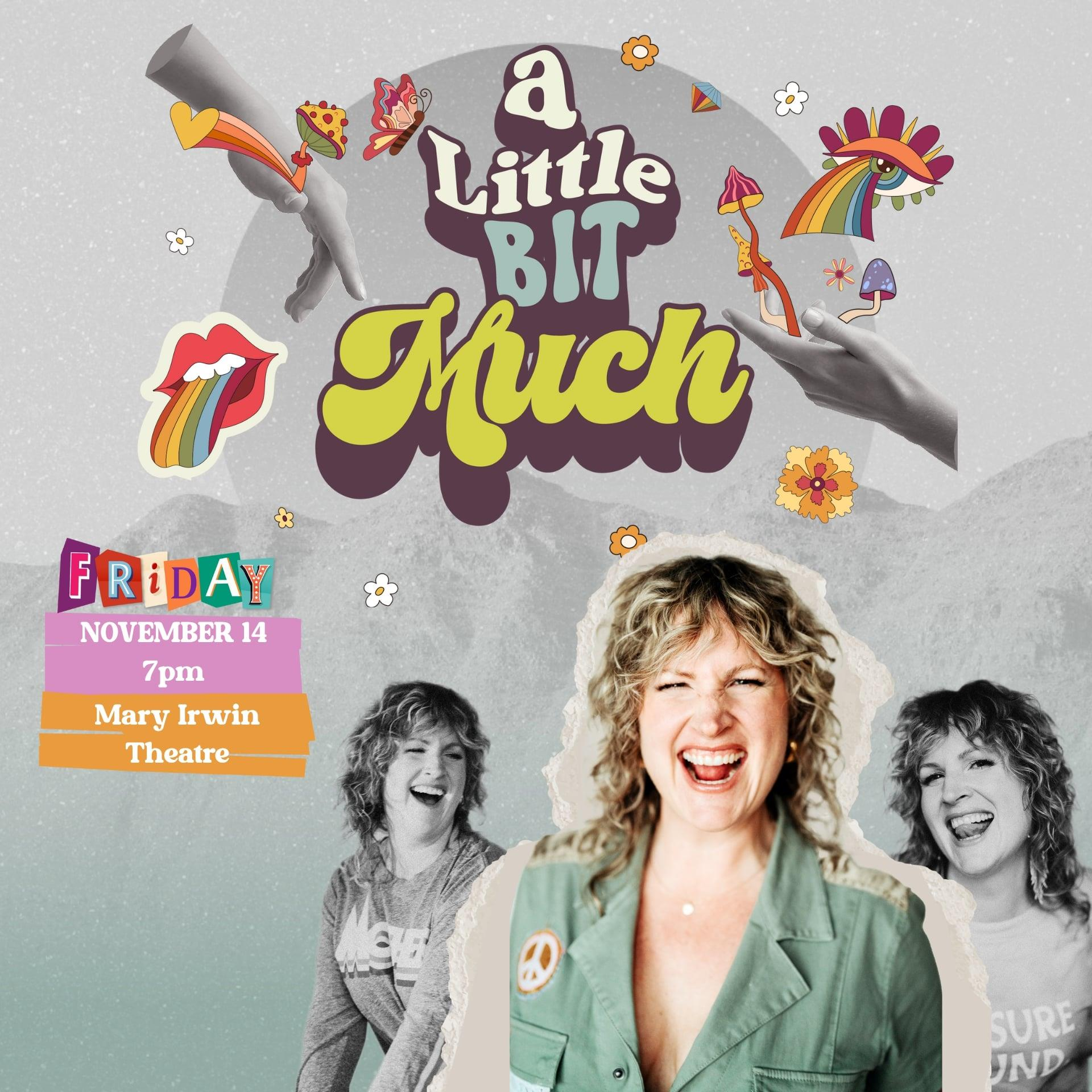 Chela Davison presents: A Little Bit Much | iNFOnews.ca Chela Davison