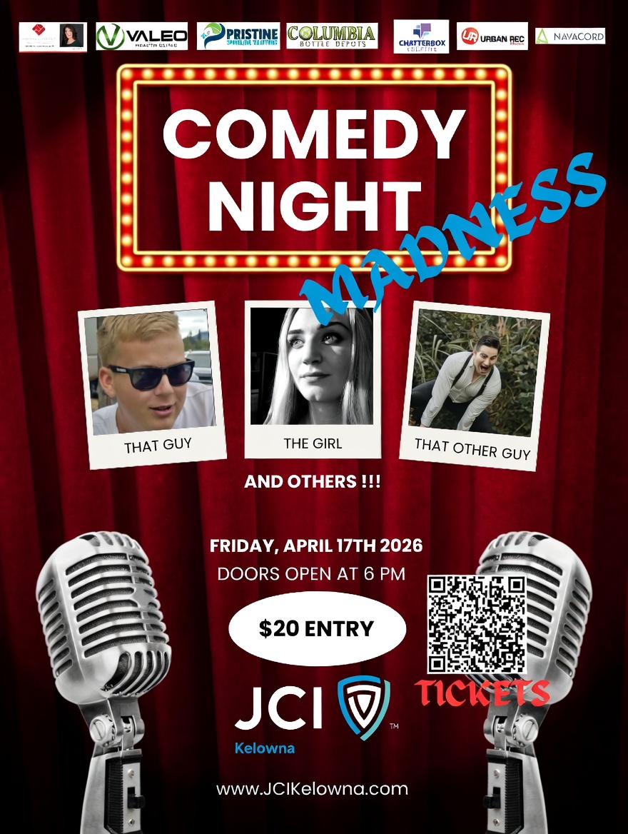 JCI Kelowna Comedy Madness | iNFOnews.ca JCI Kelowna Comedy Madness